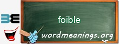 WordMeaning blackboard for foible